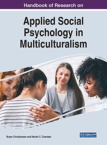 Stock image for Handbook of Research on Applied Social Psychology in Multiculturalism (Advances in Psychology, Mental Health, and Behavioral Studies) for sale by Lucky's Textbooks