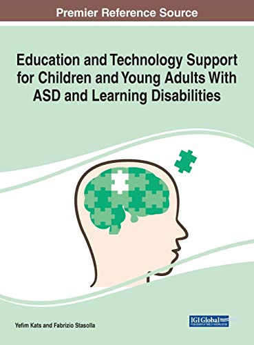 Stock image for Education and Technology Support for Children and Young Adults With Asd and Learning Disabilities for sale by Lucky's Textbooks