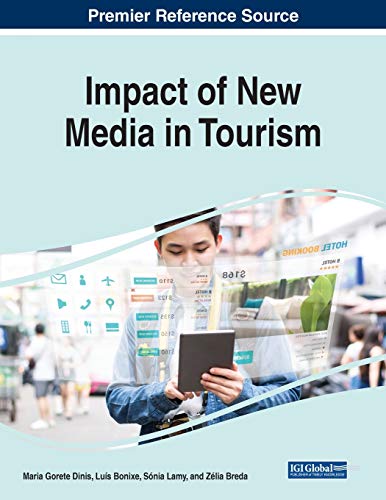 9781799870968: Impact of New Media in Tourism