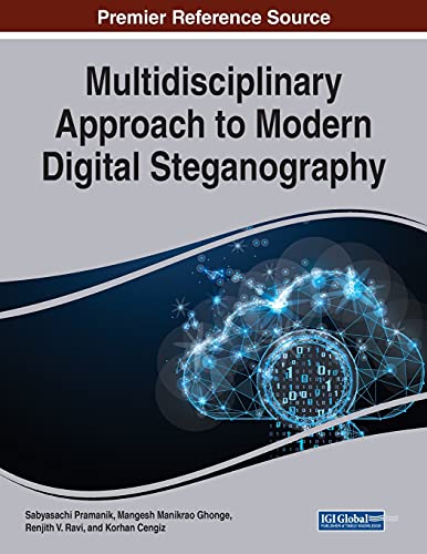 9781799871613: Multidisciplinary Approach to Modern Digital Steganography
