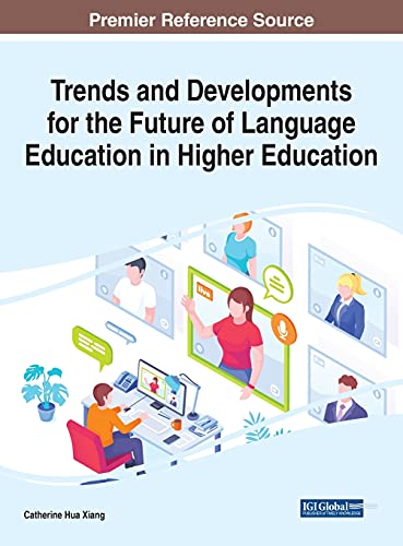 Stock image for Trends and Developments for the Future of Language Education in Higher Education for sale by PBShop.store US