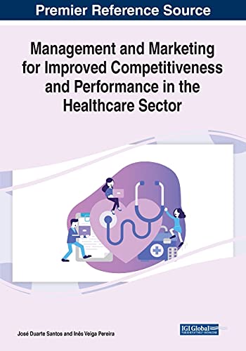 Imagen de archivo de Management and Marketing for Improved Competitiveness and Performance in the Healthcare Sector a la venta por medimops