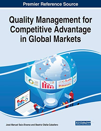 Imagen de archivo de Quality Management for Competitive Advantage in Global Markets a la venta por Ria Christie Collections