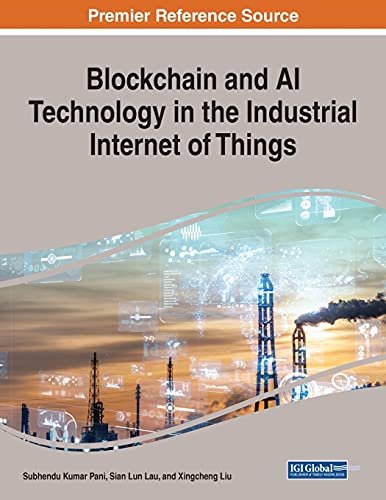 Stock image for Blockchain and AI Technology in the Industrial Internet of Things for sale by PBShop.store US