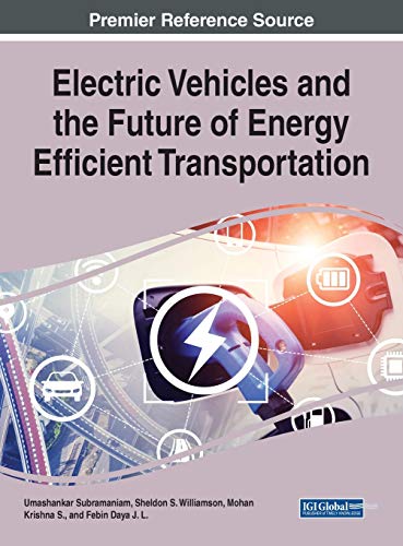 Immagine dell'editore per Electric Vehicles and the Future of Energy Efficient Transportation venduto da GreatBookPrices