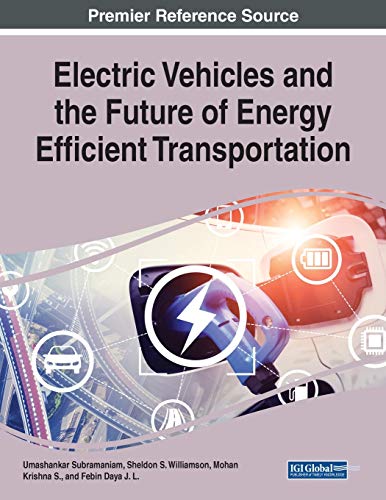 Immagine dell'editore per Electric Vehicles and the Future of Energy Efficient Transportation venduto da Ria Christie Collections