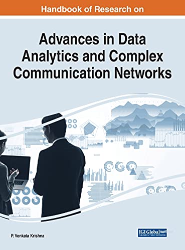 9781799876854: Handbook of Research on Advances in Data Analytics and Complex Communication Networks (Advances in Wireless Technologies and Telecommunication)