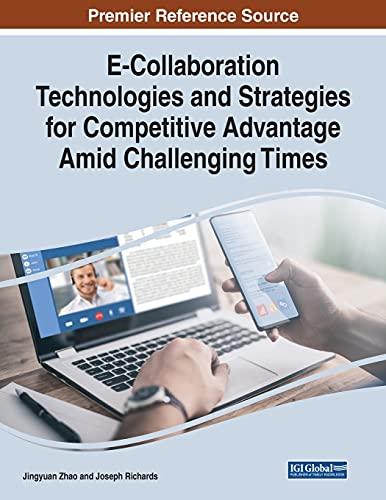 Stock image for ECollaboration Technologies and Strategies for Competitive Advantage Amid Challenging Times for sale by PBShop.store US