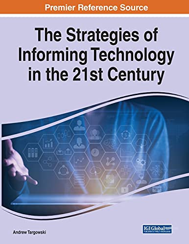 Imagen de archivo de The Strategies of Informing Technology in the 21st Century a la venta por Buchpark