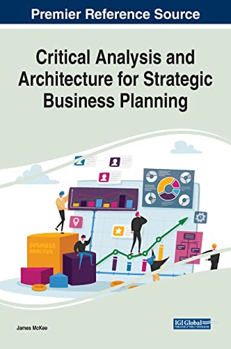 Beispielbild fr Critical Analysis and Architecture for Strategic Business Planning zum Verkauf von Buchpark
