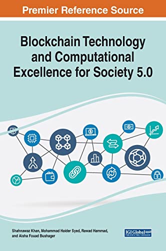 Beispielbild fr Blockchain Technology and Computational Excellence for Society 5.0 (Advances in Computer and Electrical Engineering) zum Verkauf von Lucky's Textbooks