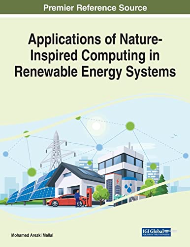 Beispielbild fr Applications of Nature-Inspired Computing in Renewable Energy Systems zum Verkauf von Ria Christie Collections