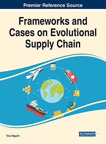 Stock image for Frameworks and Cases on Evolutional Supply Chain (Hardback) for sale by Book Depository hard to find