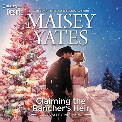 Stock image for Claiming the Ranchers Heir (The Gold Valley Vineyards Series) (Gold Valley Vineyards Series, 2) for sale by Fergies Books