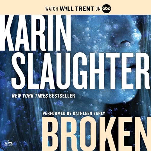 Stock image for Broken: A Novel (The Will Trent Series) for sale by Save With Sam