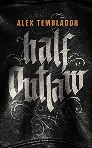 Stock image for Half Outlaw for sale by BooksRun