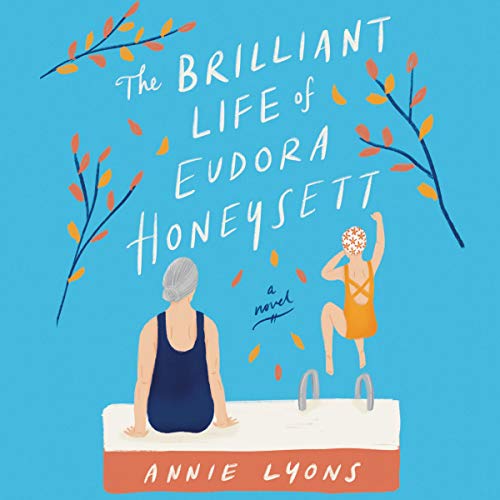 9781799940593: The Brilliant Life of Eudora Honeysett