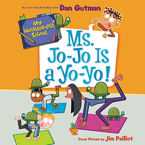 Stock image for My Weirder-est School #7: Ms. Jo-Jo Is a Yo-Yo! (The My Weirder-est School Series) [Audio Book (CD) ] for sale by booksXpress