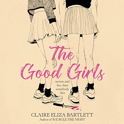 9781799951162: The Good Girls