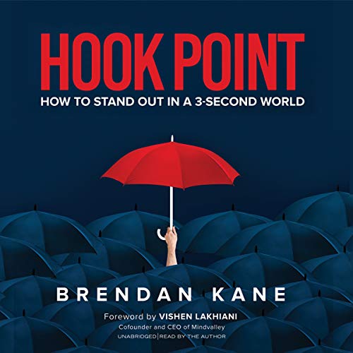 Stock image for Hook Point: How to Stand Out in a 3-second World for sale by Revaluation Books