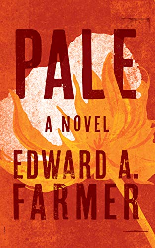 Beispielbild fr Pale: A Novel zum Verkauf von SecondSale