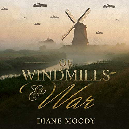 Stock image for Of Windmills and War for sale by Save With Sam