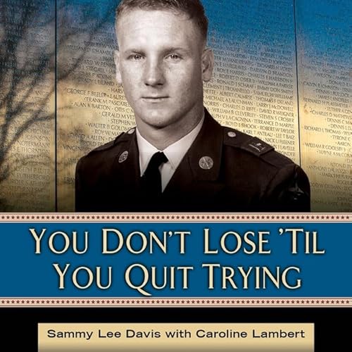 9781799990345: You Don't Lose 'til You Quit Trying: Library Edition