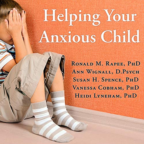 Stock image for Helping Your Anxious Child for sale by HPB-Ruby