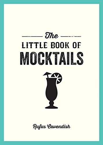 Stock image for The Little Book of Mocktails for sale by Blackwell's