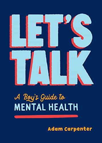 Stock image for Let's Talk: A Boy's Guide to Mental Health for sale by HPB-Red