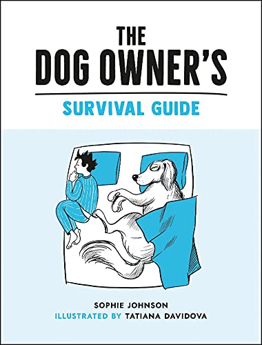 Stock image for The Dog Owner's Survival Guide for sale by SecondSale
