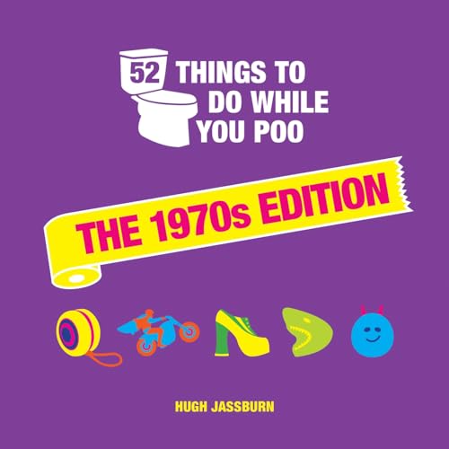 9781800074323: 52 things to do while you poo. The 1970s edition