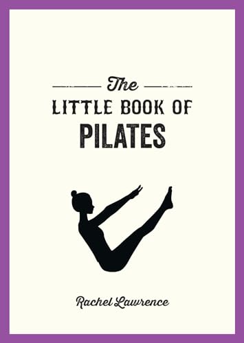 Stock image for The Little Book of Pilates for sale by HPB-Movies