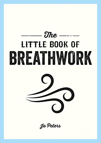 Beispielbild fr The Little Book of Breathwork zum Verkauf von Blackwell's