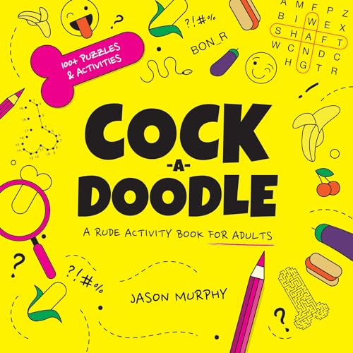 Beispielbild fr Cock-a-doodle: A rude activity book for adults zum Verkauf von ZBK Books