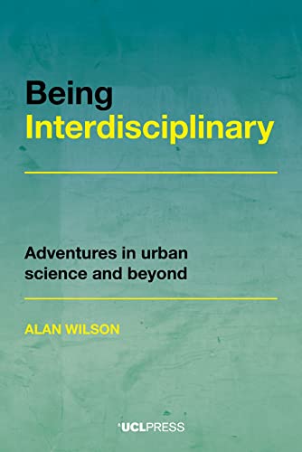 Stock image for Being Interdisciplinary for sale by Blackwell's