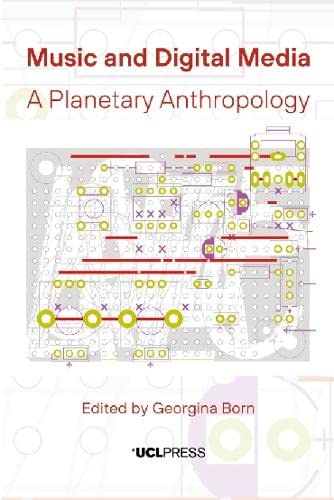 Imagen de archivo de Music and Digital Media : A Planetary Anthropology a la venta por GreatBookPrices