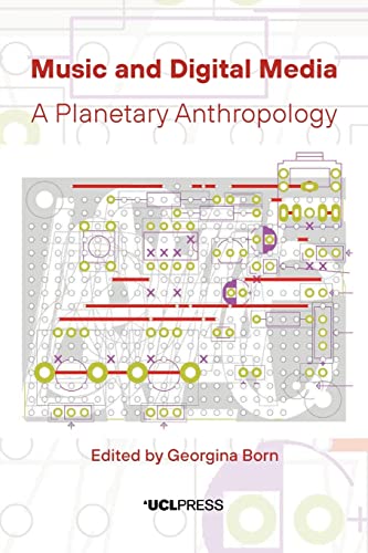 Stock image for Music and Digital Media : A Planetary Anthropology for sale by GreatBookPrices