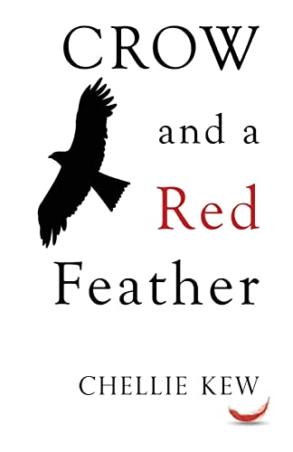 Beispielbild fr Crow and a Red Feather zum Verkauf von Blackwell's