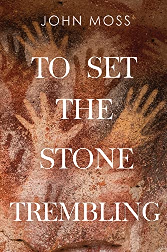 9781800163225: To Set the Stone Trembling
