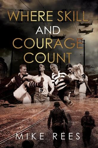 Stock image for Where Skill And Courage Count for sale by GreatBookPrices