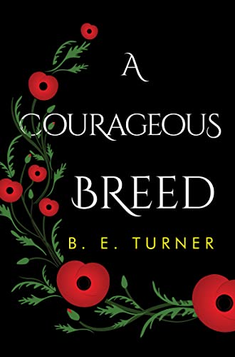 9781800164079: A Courageous Breed