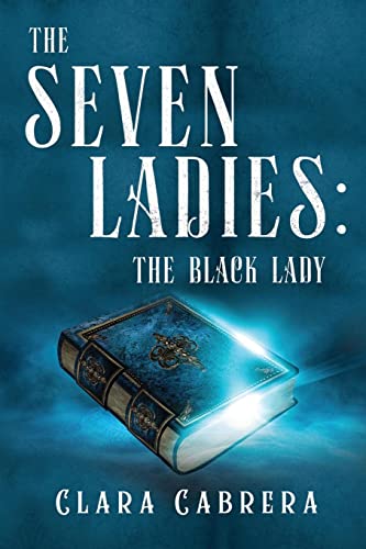 Beispielbild fr The Seven Ladies: The Black Lady zum Verkauf von Blackwell's