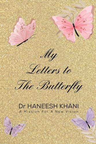 Beispielbild fr My Letters to the Butterfly zum Verkauf von Blackwell's