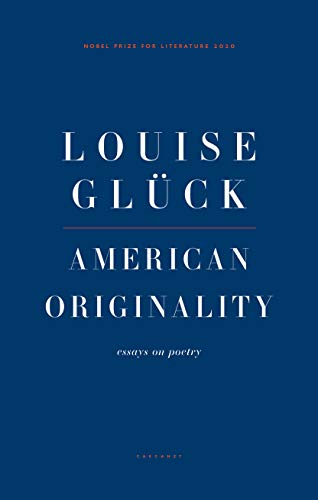 Stock image for American Originality: Essays on Poetry for sale by WorldofBooks