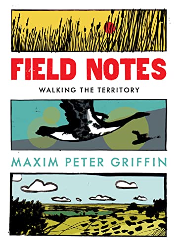Beispielbild fr Field Notes: Walking the Territory zum Verkauf von WorldofBooks