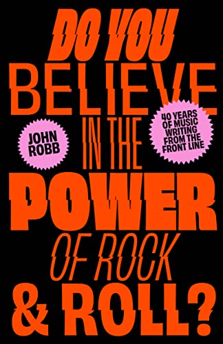 Stock image for Do you Believe in the Power of Rock & Roll? for sale by WorldofBooks