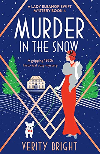 Stock image for Murder in the Snow: A gripping 1920s historical cozy mystery for sale by ThriftBooks-Atlanta