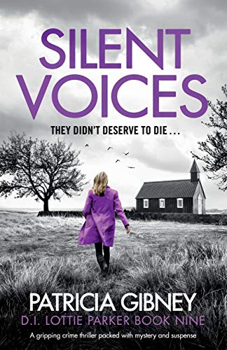 Stock image for Silent Voices: A gripping crime thriller packed with mystery and suspense (Detective Lottie Parker) for sale by SecondSale