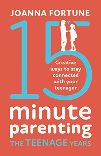 9781800190931: 15-Minute Parenting The Teenage Years: Creative ways to stay connected with your teenager (The Language of Play)